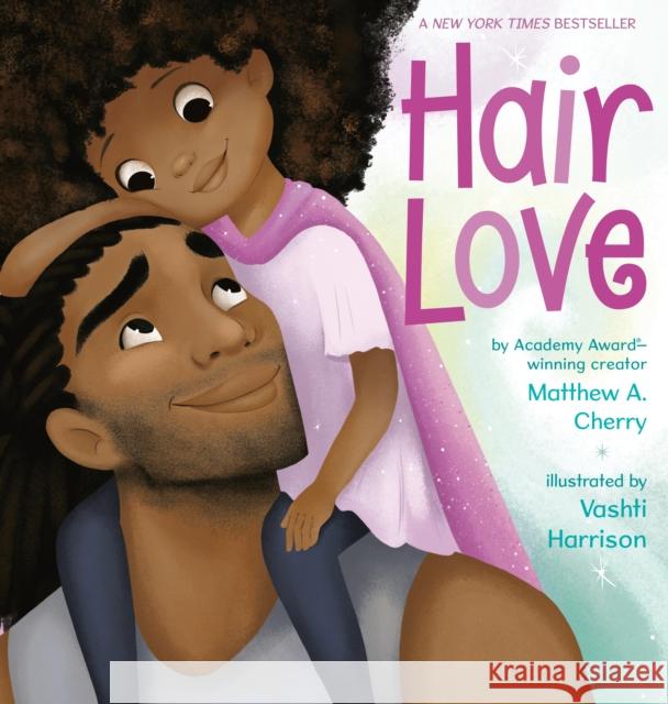 Hair Love Matthew A. Cherry Vashti Harrison 9780525553366 Penguin Young Readers Group - książka