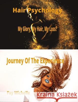 Hair Psychology Fay Michelle   9781088155868 IngramSpark - książka