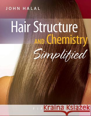 Hair Structure and Chemistry Simplified  Halal 9781428335585 Cengage Learning, Inc - książka