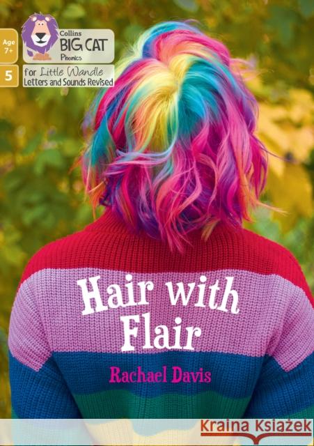 Hair with Flair: Phase 5 Set 5 Rachael Davis 9780008668730 HarperCollins Publishers - książka