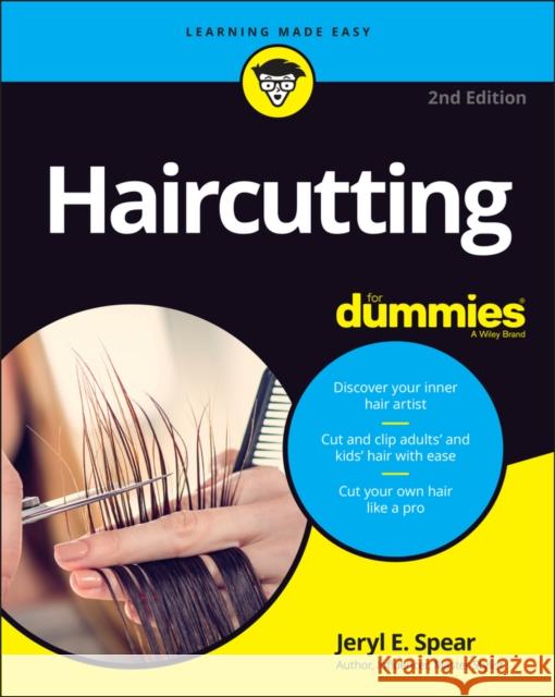 Haircutting For Dummies Jeryl E. Spear 9781119790495 John Wiley & Sons Inc - książka