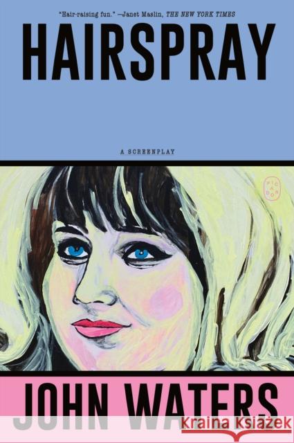 Hairspray: A Screenplay John Waters 9781250371294 Picador USA - książka