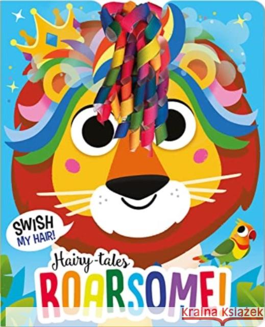 Hairy-tales Roarsome! Lou Treleaven 9781801057615 Gemini Books Group Ltd - książka