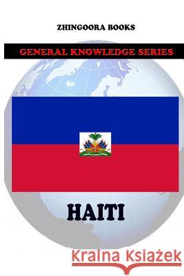 Haiti Zhingoora Books 9781478111160 Createspace - książka