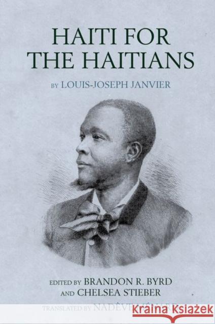 Haiti for the Haitians: by Louis Joseph Janvier  9781837644469 Liverpool University Press - książka