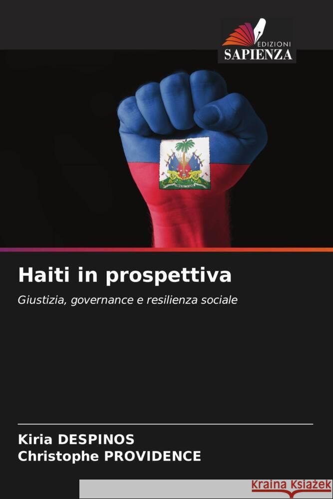 Haiti in prospettiva DESPINOS, Kiria, PROVIDENCE, Christophe 9786203279962 Edizioni Sapienza - książka