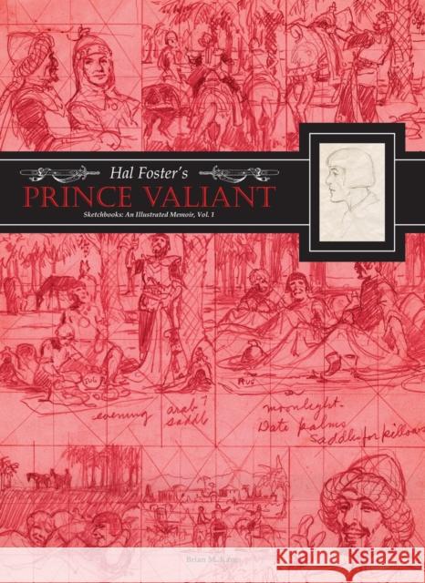 Hal Foster's Prince Valiant Sketchbooks: An Illustrated Memoir: Volume 1 Hal Foster 9798875001192 Fantagraphics - książka