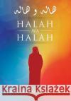 Halah Wa Halah Jamal Ben Noman Al-Yemni 9781499001235 Xlibris Corporation