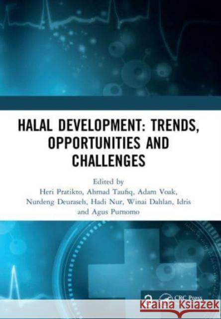 Halal Development: Trends, Opportunities and Challenges  9781032038353 CRC Press - książka
