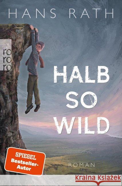Halb so wild : Roman Rath, Hans 9783499290961 Rowohlt TB. - książka