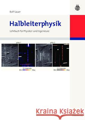 Halbleiterphysik: Lehrbuch Für Physiker Und Ingenieure Rolf Sauer 9783486588637 Walter de Gruyter - książka