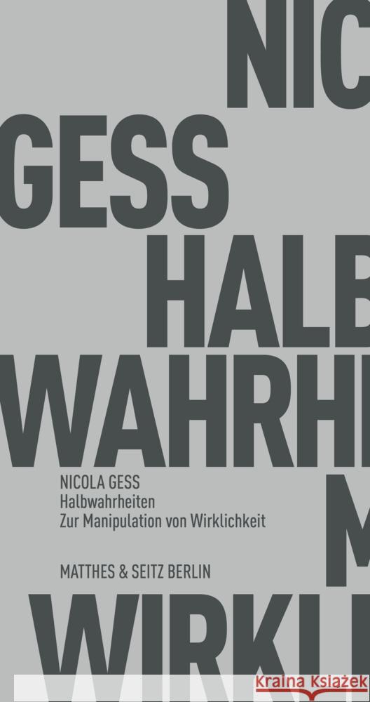 Halbwahrheiten Gess, Nicola 9783751805124 Matthes & Seitz Berlin - książka