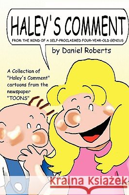 Haley's Comment Daniel L. Roberts 9780557265510 Lulu.com - książka