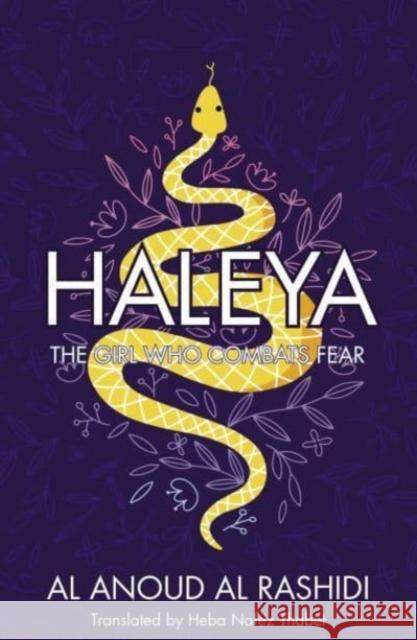 Haleya: The Girl Who Combats Fear Al Anoud Al Rashidi 9781914325304 Nomad Publishing - książka