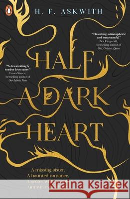 Half a Dark Heart H. F. Askwith 9780241738429 Penguin Random House Children's UK - książka