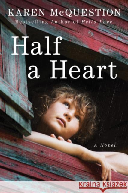 Half a Heart Karen McQuestion 9781503954663 Amazon Publishing - książka