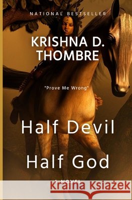 Half Devil Half God Krishna D Thombre 9798550221709 Independently Published - książka