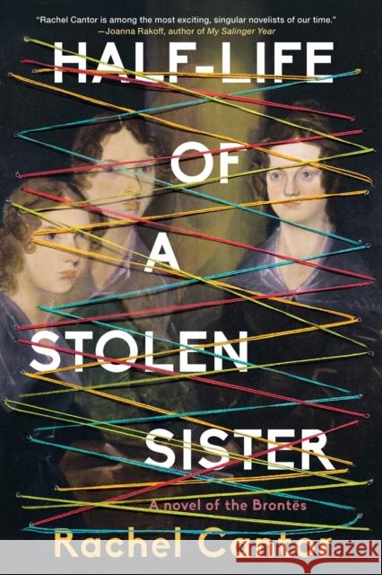 Half-Life of a Stolen Sister Rachel Cantor 9781641296014 Soho Press - książka