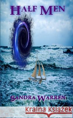 Half Men Sandra Warren, Patrick Neal 9798685105974 Independently Published - książka