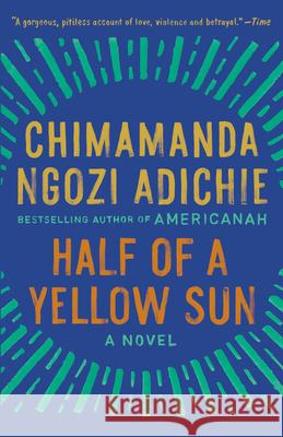 Half of a Yellow Sun Chimamanda Ngozi Adichie 9781400095209 Anchor Books - książka