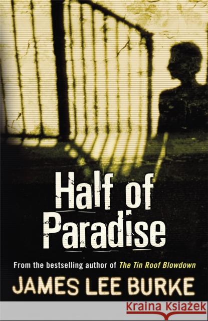 Half of Paradise James Lee Burke 9780752826394 Orion Publishing Group - książka