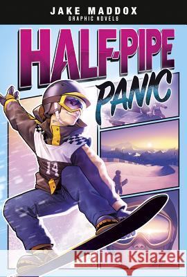 Half-Pipe Panic Berenice Muniz Jake Maddox 9781496560483 Stone Arch Books - książka