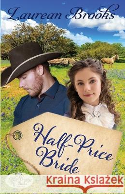 Half-Price Bride Laurean Brooks 9781649171238 Scrivenings Press LLC - książka