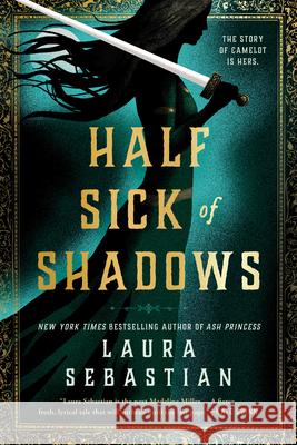 Half Sick of Shadows Laura Sebastian 9780593200520 Ace Books - książka