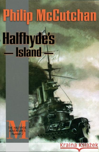 Halfhyde's Island Philip McCutchan 9781590130797 McBooks Press - książka