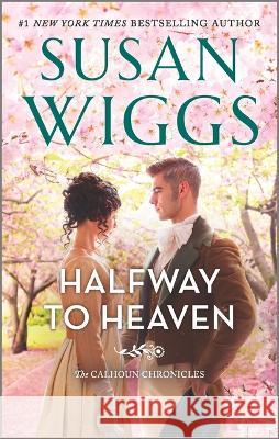 Halfway to Heaven Susan Wiggs 9780778333678 Mira Books - książka