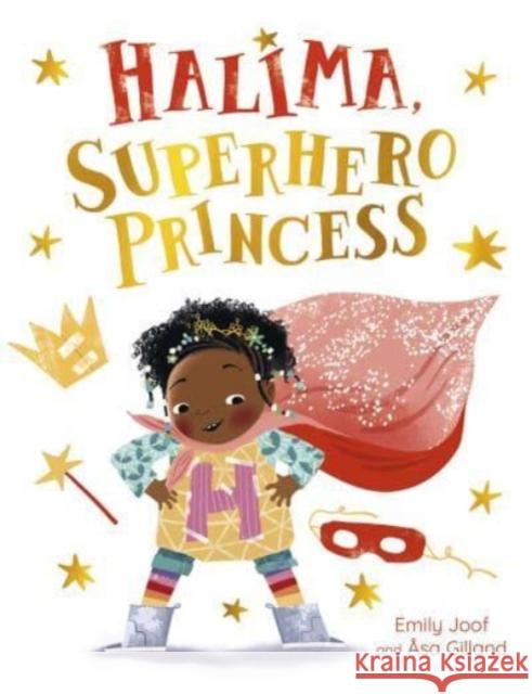 Halima, Superhero Princess Emily Joof 9781782508847 Floris Books - książka