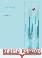 Halkionia Maciej Papierski 9788381968904 Państwowy Instytut Wydawniczy - książka