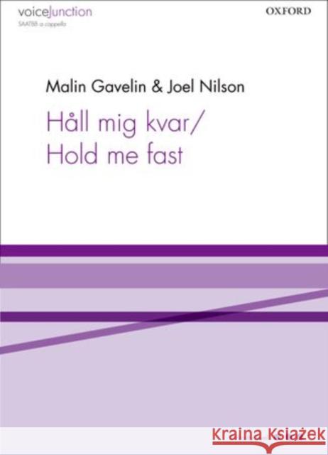 Hall mig kvar/Hold me fast Malin Gavelin Joel Nilson  9780193394278 Oxford University Press - książka