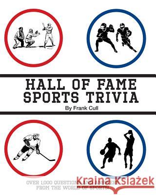 Hall of Fame Sports Trivia Frank Cull 9781628381955 Page Publishing, Inc. - książka