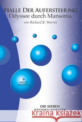 Halle Der Auferstehung: Odyssee durch Mansonia Warren, Richard E. 9781726119122 Createspace Independent Publishing Platform - książka