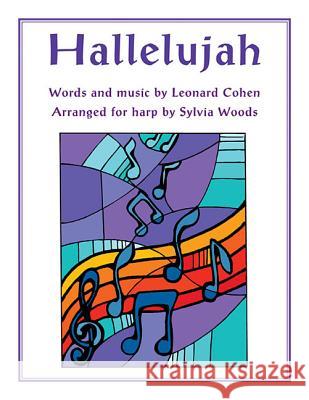 Hallelujah: Arranged for Harp Leonard Cohen 9781495031205 Hal Leonard Publishing Corporation - książka
