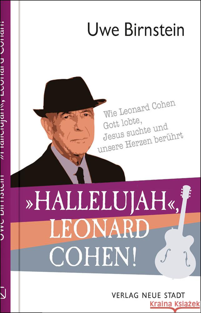 »Hallelujah«, Leonard Cohen! Birnstein, Uwe 9783734613647 Neue Stadt - książka