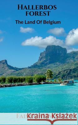 Hallerbos Forest Faisal Ahmad 9781638320456 Notion Press - książka
