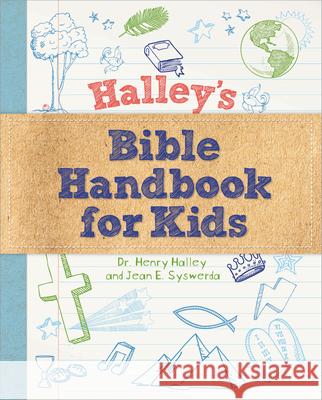 Halley's Bible Handbook for Kids Henry Dr Halley 9781627074117 Discovery House Publishers - książka