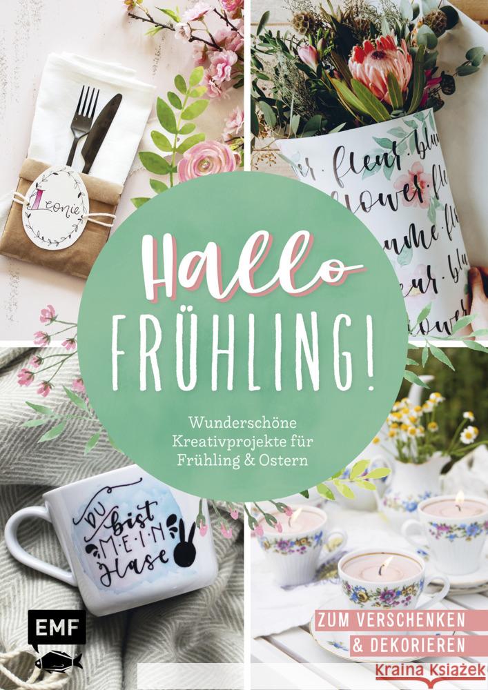 Hallo Frühling: Wunderschöne Kreativprojekte für Frühling und Ostern  9783745916195 EMF Edition Michael Fischer - książka