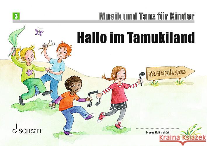 Hallo im Tamukiland Widmer, Manuela, Perchermeier, Christine, Funk, Jutta 9783795725389 Schott Music, Mainz - książka