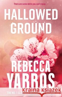 Hallowed Ground Rebecca Yarros 9780349442532 Little, Brown Book Group - książka