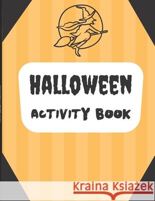 Halloween Activity Book April Morford 9798476347064 Independently Published - książka