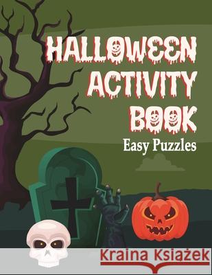 Halloween Activity Book: Sudoku Easy Puzzles Econo Publishing 9781648302046 Econo Publishing Company - książka
