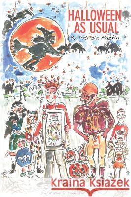 Halloween As Usual Donna Lucas Patricia Mackin 9781500821173 Createspace Independent Publishing Platform - książka