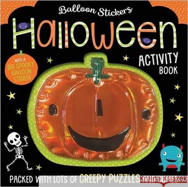 Halloween Balloon Sticker Activity Book Dawn Machell 9781789470468 Make Believe Ideas - książka