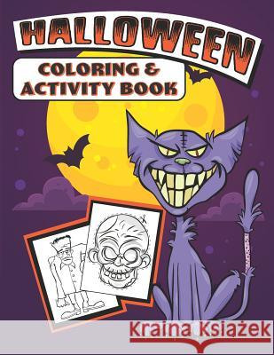 Halloween Coloring & Activity Book Halloween Colorin 9781074029463 Independently Published - książka