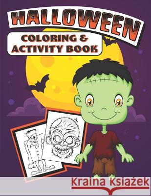 Halloween Coloring & Activity Book Halloween Colorin 9781074029500 Independently Published - książka