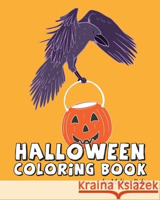 Halloween Coloring Book Melissa Rohr 9781692611934 Independently Published - książka