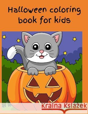 Halloween coloring book: coloring made fun Michelle Van Der Merwe 9798352263723 Independently Published - książka